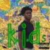 Kiddo K - Kids in Demand - EP